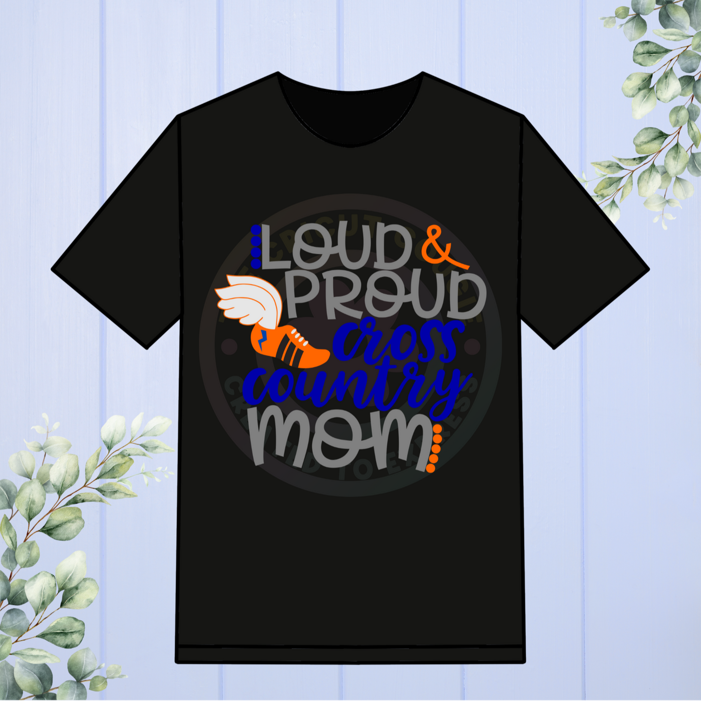 Loud and Proud XC Mom T-Shirt