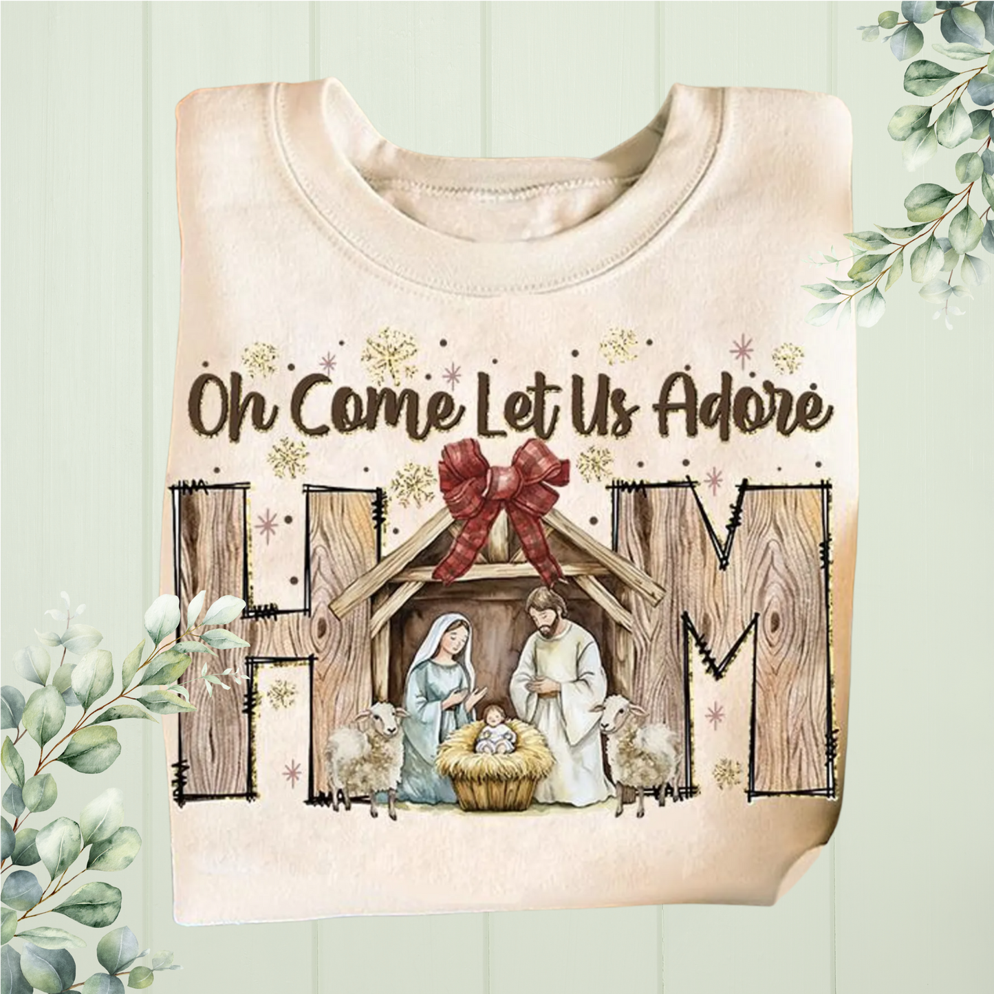 Let Us Adore Him Manger Crewneck