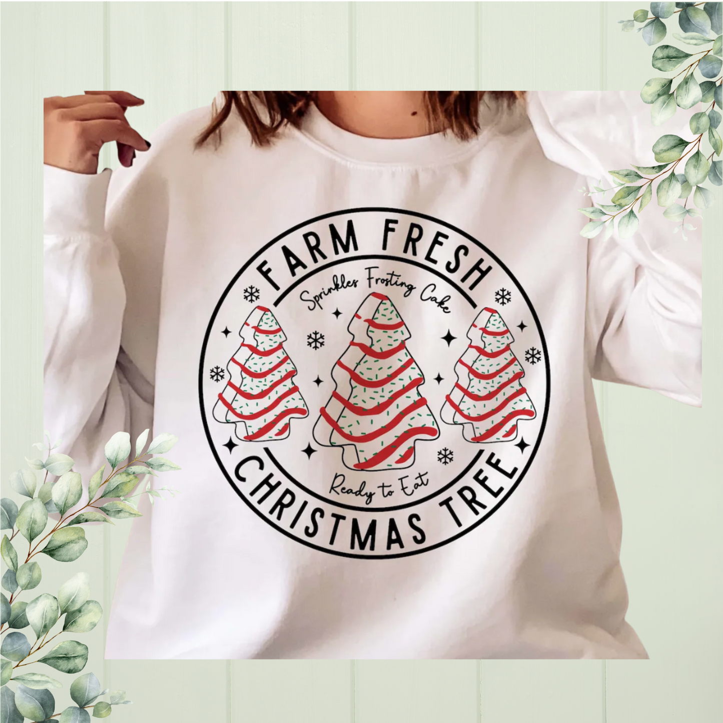 Farm Fresh Christmas Trees Crewneck